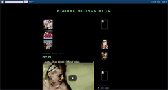 Desktop Screenshot of ngoyakngoyakblog.blogspot.com