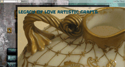 Desktop Screenshot of legacyofloveartisticcrafts.blogspot.com