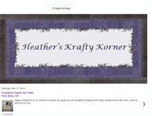 Tablet Screenshot of heatherskraftykorner.blogspot.com