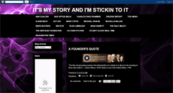 Desktop Screenshot of itsmystoryandimstickintoit.blogspot.com