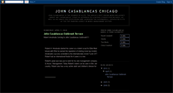 Desktop Screenshot of johncasablancaschicago.blogspot.com