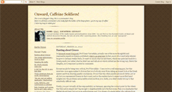 Desktop Screenshot of caffeinesoldier.blogspot.com