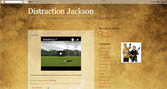 Desktop Screenshot of distractionjackson.blogspot.com