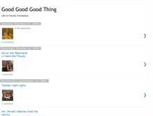 Tablet Screenshot of goodgoodgoodthing.blogspot.com