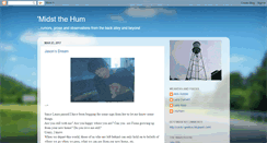 Desktop Screenshot of midstthehum.blogspot.com
