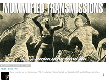 Tablet Screenshot of mummifiedtransmissions.blogspot.com
