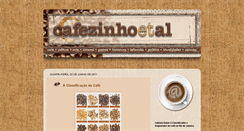 Desktop Screenshot of cafezinhoetal.blogspot.com