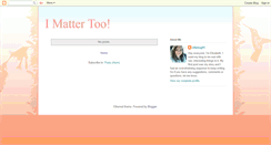 Desktop Screenshot of imattertoo.blogspot.com