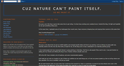 Desktop Screenshot of cuznaturecantpaintitself.blogspot.com