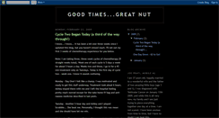 Desktop Screenshot of goodtimesgreatnut.blogspot.com