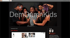 Desktop Screenshot of demdamnkids.blogspot.com
