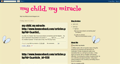 Desktop Screenshot of mychildmymiracle.blogspot.com