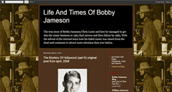 Desktop Screenshot of lifeandtimesofbobbyjameson.blogspot.com