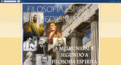 Desktop Screenshot of filosofiaespiritaemediunidade.blogspot.com