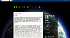 Desktop Screenshot of fortifiedcity.blogspot.com