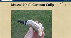 Desktop Screenshot of mussellshellcustomcalls.blogspot.com