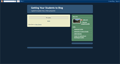 Desktop Screenshot of gettingyourstudentstoblog.blogspot.com