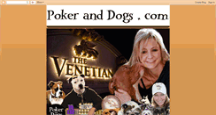Desktop Screenshot of pokeranddogs.blogspot.com