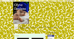 Desktop Screenshot of olyvedesigns.blogspot.com