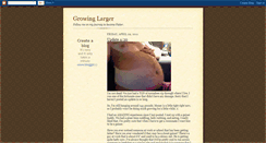 Desktop Screenshot of growinglarger.blogspot.com