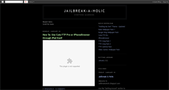 Desktop Screenshot of jailbreakaholic.blogspot.com