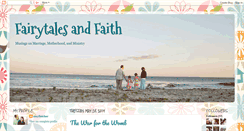 Desktop Screenshot of fairytalesandfaith.blogspot.com