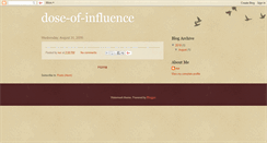 Desktop Screenshot of dose-of-influence.blogspot.com