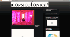 Desktop Screenshot of biopsicofonica.blogspot.com