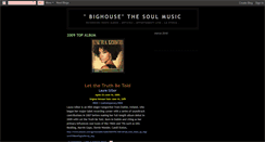 Desktop Screenshot of bighousethesoulmusic.blogspot.com