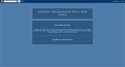 Desktop Screenshot of kendrawilkinsonfullsextape.blogspot.com