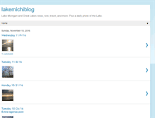 Tablet Screenshot of lakemichiblog.blogspot.com