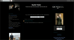Desktop Screenshot of james-bond-skyfall-movie-trailer.blogspot.com