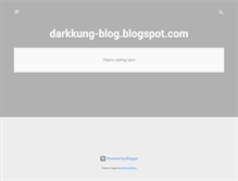 Tablet Screenshot of darkkung-blog.blogspot.com