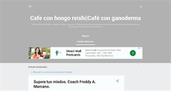 Desktop Screenshot of cafe-con-hongo-reishi.blogspot.com