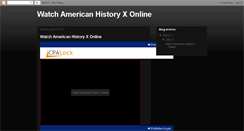 Desktop Screenshot of americanhistoryxfullmovie.blogspot.com