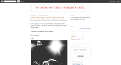 Desktop Screenshot of photosoftheunderground.blogspot.com