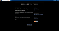 Desktop Screenshot of escoladewrestling.blogspot.com