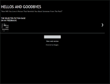 Tablet Screenshot of hellos-and-goodbyes.blogspot.com