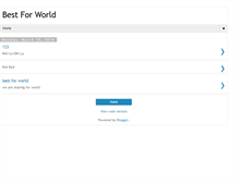 Tablet Screenshot of bestforworld.blogspot.com