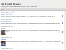 Tablet Screenshot of bigstupidtommy.blogspot.com