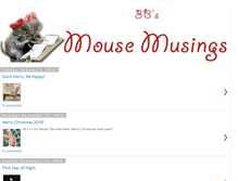 Tablet Screenshot of mousemusings-bbb.blogspot.com