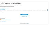 Tablet Screenshot of johnlaysecaproducciones.blogspot.com