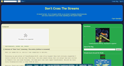 Desktop Screenshot of dontcrossthestreams.blogspot.com