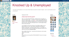 Desktop Screenshot of knockedupandunemployed.blogspot.com