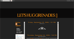 Desktop Screenshot of letshuggrenades.blogspot.com