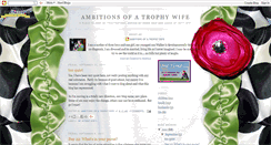 Desktop Screenshot of ambitionsofatrophywife.blogspot.com