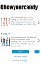 Mobile Screenshot of chewyourcandy.blogspot.com