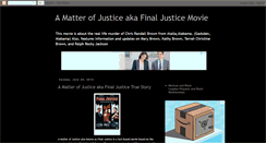 Desktop Screenshot of amatterofjusticeakafinaljusticemovie.blogspot.com