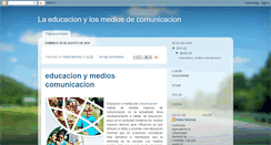 Desktop Screenshot of laeducacionylosmediosdecomunicacion.blogspot.com