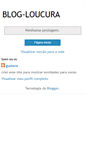 Mobile Screenshot of blog-loucura.blogspot.com